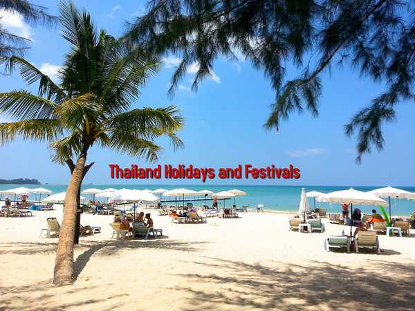 Thailand Holidays and Festivals 2017-2018