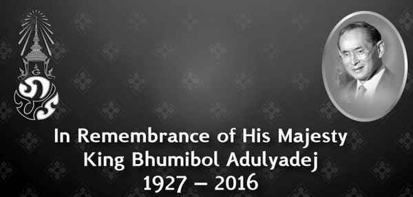 Remembrance King Bhumibol Adulyadej